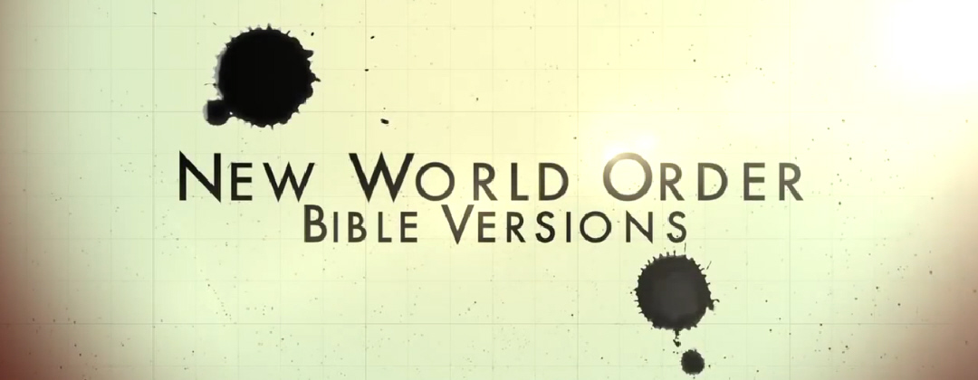 New World Order Bible Versions